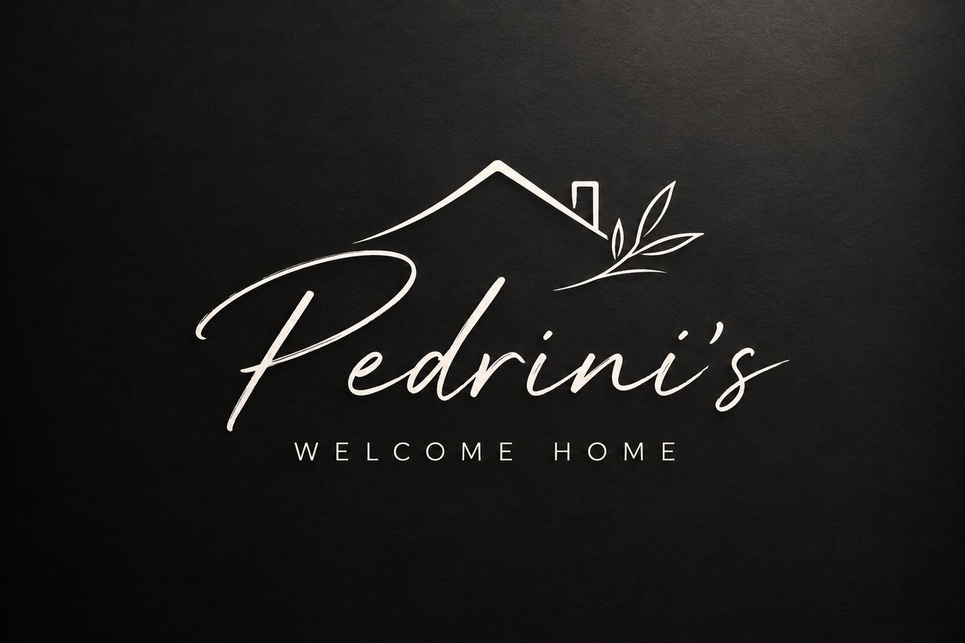 Pedrini’s Welcome Home